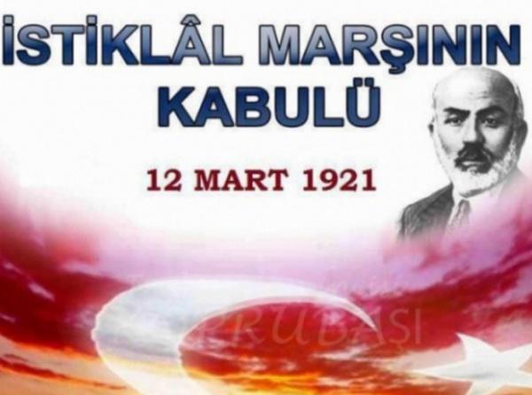 12 Mart İstiklal Marşının Kabulü Ve Mehmet Akif Ersoyu  Anma Günü